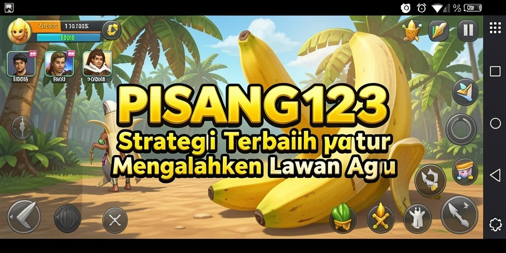 Screenshot PISANG123 menunjukkan aksi strategis yang menegangkan.